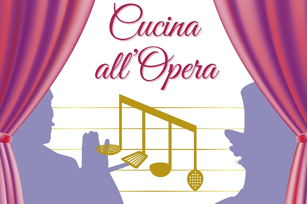 “Cucina all’Opera. Musica e cibo in Emilia-Romagna”