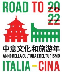 Road to 2022 – Anno della Cultura e del Turismo Italia-Cina
