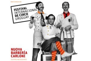 poster Teatro Necessario at Festival Internacional de Circo de Uruguay