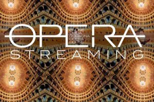 Opera Streaming – Vivere l’opera dai teatri dell’Emilia-Romagna